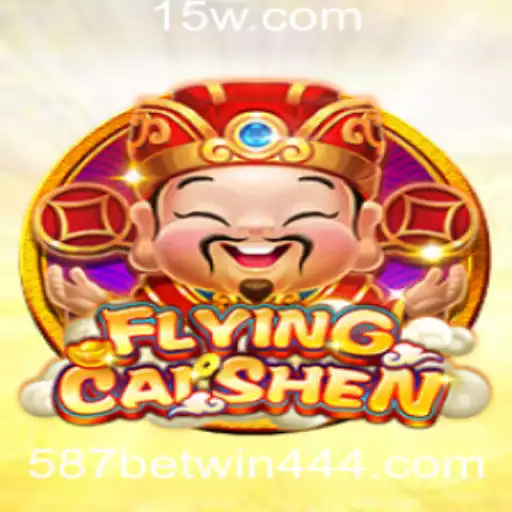 Explorando o Fascinante Jogo FlyingCaiShen e a Oportunidade 587bet win