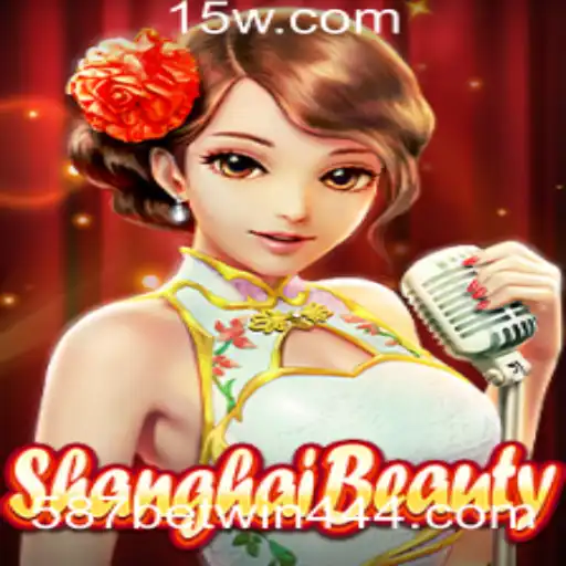 Descubra a Emoção do Jogo ShanghaiBeauty e o Charme do 587bet Win